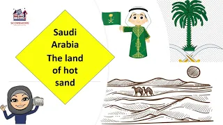 Saudi Arabia- The land of hot sand - Indian SST-Grade 5 #cbse #cbsegrade5  #indiansst #socialscience