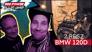 ILYEN AZ IGAZI SZERELEM❤️ | BMW E87 120D | 2.RÉSZ | #vörösjenő #redpowergarage