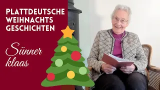 Sünnerklaas | plattdeutsche Weihnachtsgeschichte 2021