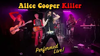 Alice Cooper's "Killer" LP Performed Live!