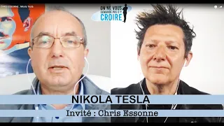 CHRIS ESSONNE : Nikola Tesla