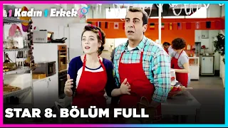 1 Erkek 1 Kadın || 8. Bölüm STAR