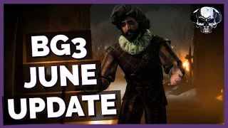 Baldur's Gate 3 - June Update