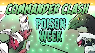 Everyone Plays Poison | Commander Clash S14 E5