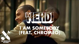 DJ Mehdi  - I Am Somebody (feat. Chromeo) [Official Video]