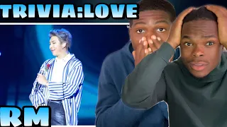 RM BLOW OUR MIND!! BTS RM - 'Trivia: Love' Live REACTION 🔥