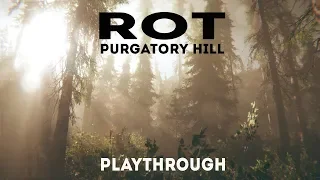 ROT - Purgatory Hill - Playthrough (horror game inspired by "Silent Hill" series)