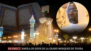 🔴En direct de Touba Nafila 3ème nuit Ramadan 2023 à la grande mosquée de Touba