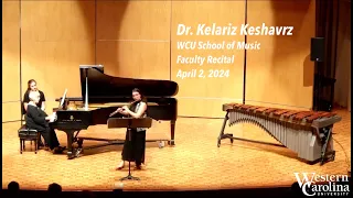 WCU School of Music - Dr. Kelariz Keshavrz Faculty Recital