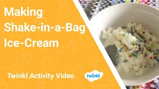 Homemade Shake-in-a-bag Ice Cream Recipe | Fun Food Activities