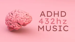 ADHD 432hz Music: Isochronic Tones