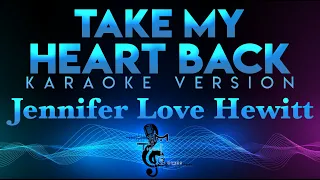 Jennifer Love Hewitt - Take My Heart Back (KARAOKE W/Movie Scenes)