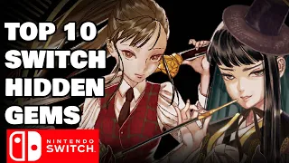 Top 10 Nintendo Switch Hidden Gems!