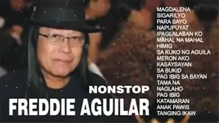 Freddie Aguilar Greatest Hits Opm Nonstop Classic -  Full Allbum 2021