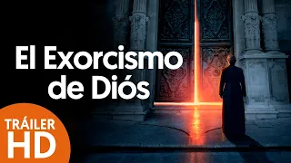 El exorcismo de Dios - Tráiler Subtitulado [HD] - 2022 - Terror | Filmelier