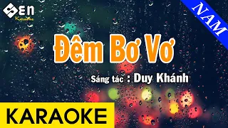 Karaoke Đêm Bơ Vơ Tone Nam Nhạc Sống - Beat Chuẩn Cực Hay