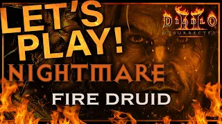 Let's Play Diablo 2 - Fire Druid | Part Nightmare