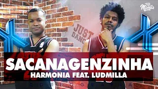 Sacanagenzinha - Harmonia feat. Ludmilla - Coreografia | Hit Mania Tv