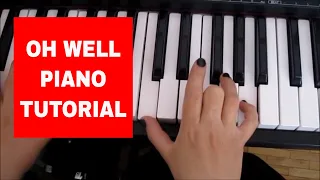 Oh Well (Fiona Apple) PIANO TUTORIAL