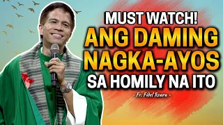 *BEST ADVICE* ANG DAMING NAGKA-AYOS NA RELASYON SA HOMILYANG ITO | Fr. Joseph Fidel Roura