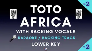 Toto - Africa | Lower Key Karaoke With Backing Vocals