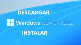 Cómo Descargar e instalar Windows Server 2022 🟣 Paso a Paso 2024