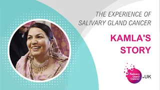 Kamla's Story | The Experience Of Salivary Gland Cancer - SGC UK