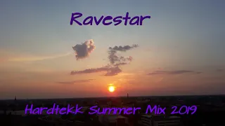 Ravestar Hardtekk Summer Mix 2019