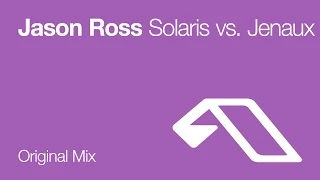 Jason Ross vs. Jenaux - Solaris