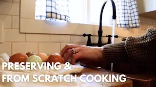 Weekend Preserving & From Scratch Cooking