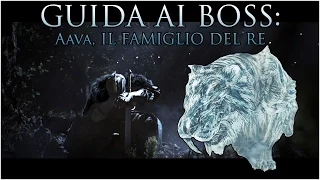 Dark Souls 2 - DLC Guida ai BOSS #6: Aava, il famiglio del Re (Aava, King's Pet)