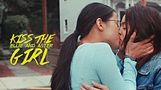 Ellie & Aster || Kiss The Girl