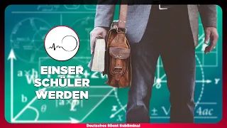 🎧 BESSERE NOTEN IN DER SCHULE & UNI - IMMER GUTE NOTEN SCHREIBEN - FÜR SCHULE, AUSBILDUNG & STUDIUM🎓