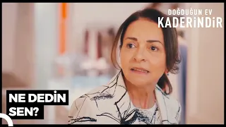 Sakine'ye Gülbin Şoku | Doğduğun Ev Kaderindir