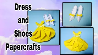 DIY- Dress and Shoes paper crafts | Another crafts ideas