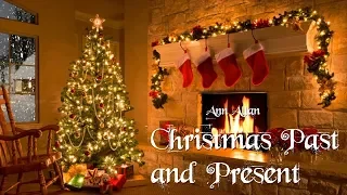 #Christmas Past and Present