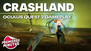 Crashland - Gameplay Oculus | Meta Quest 2