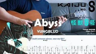 Abyss - YUNGBLUD (怪獸8號 Kaiju No.8 OP)/ Fingerstyle Guitar / Tabs + Chords + Lyrics