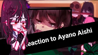 anime character react to Ayano Aishi||part 4||Yandare Simulator||