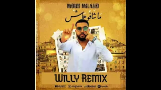 MOUH MILANO - Machafouhach (Willy-Mix)