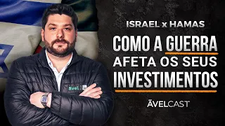 Israel x Hamas: Como a guerra afeta os seus investimentos