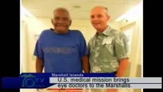 U.S. Medical Mission Brings Eye Doctors To The Marshalls