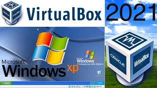 Windows XP 64-bit VirtualBox Installation Guide (2021)