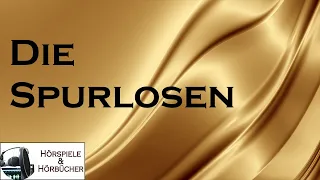 Die Spurlosen - Hörspiel