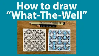 HOW TO DRAW "WHAT-THE-WELL” by Jody Genovese CZT