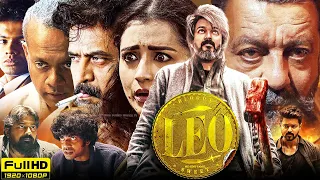 Leo Full Movie Hindi Dubbed | Thalapathy Vijay | Sanjay Dutt | Trisha Krishnan | 1080p Fact & Review