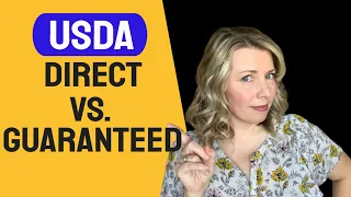 USDA Loans: Direct vs Guaranteed