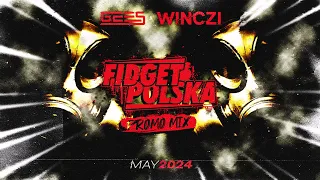 GEES & WINCZI - FIDGET POLSKA [ PROMO MIX ] / MAY 2024