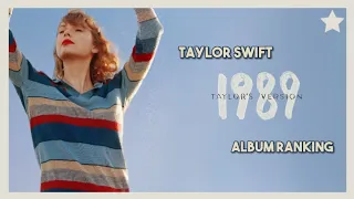 1989 (TAYLOR'S VERSION) by Taylor Swift [Album Ranking] ☀️ | startingover