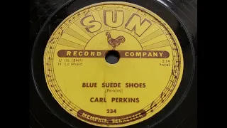 Carl Perkins 'Blue Suede Shoes'  1956 78 rpm